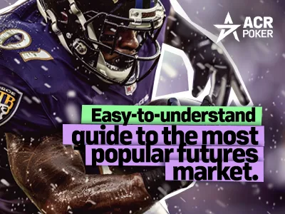 A First-Timer's Guide to Betting on NFL Super Bowl Futures