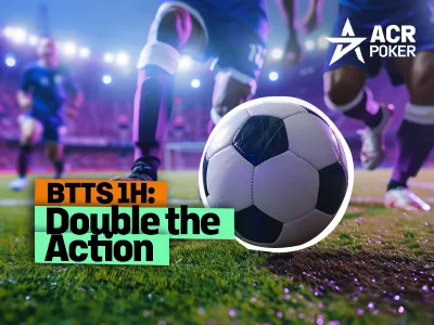 BTTS First Half: High-Value Soccer Betting Tips